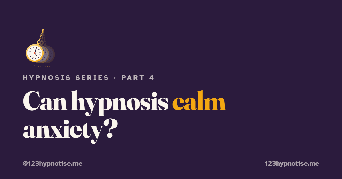 hypnosis for anxiety