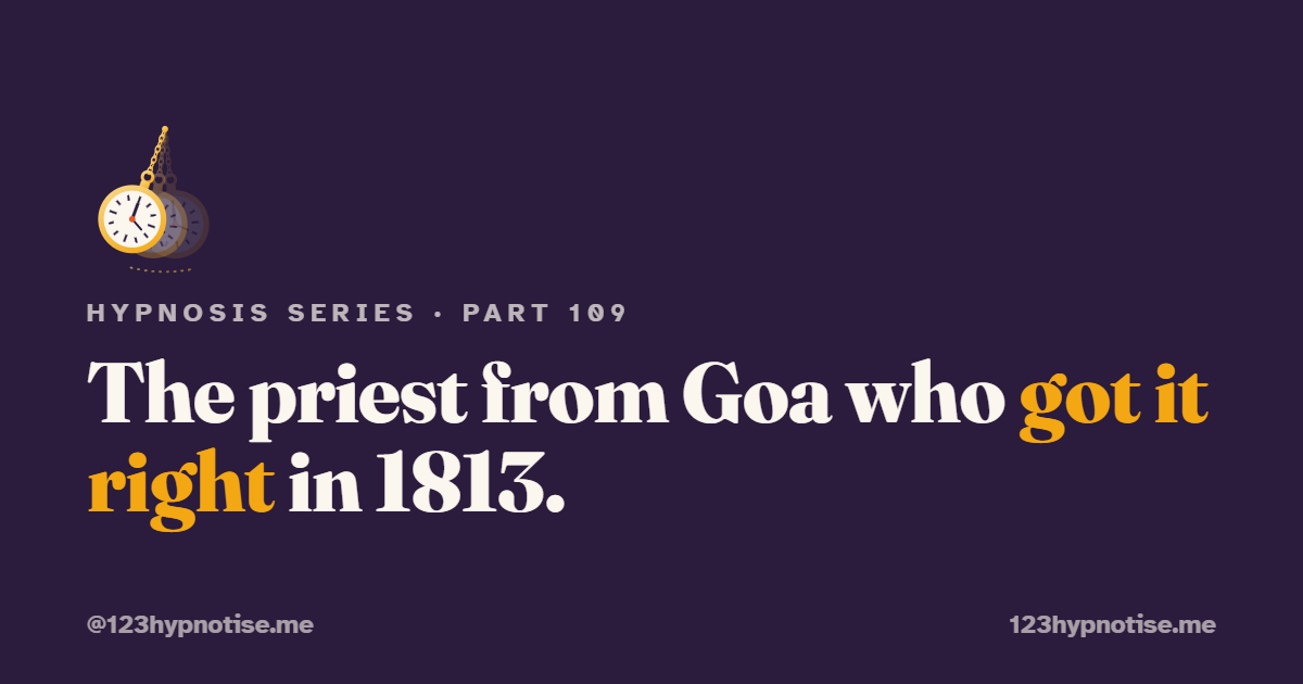 Abbe Faria the priest from Goa