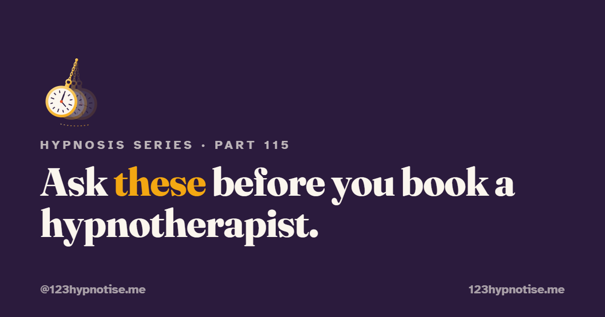 15 questions to ask a hypnotherapist