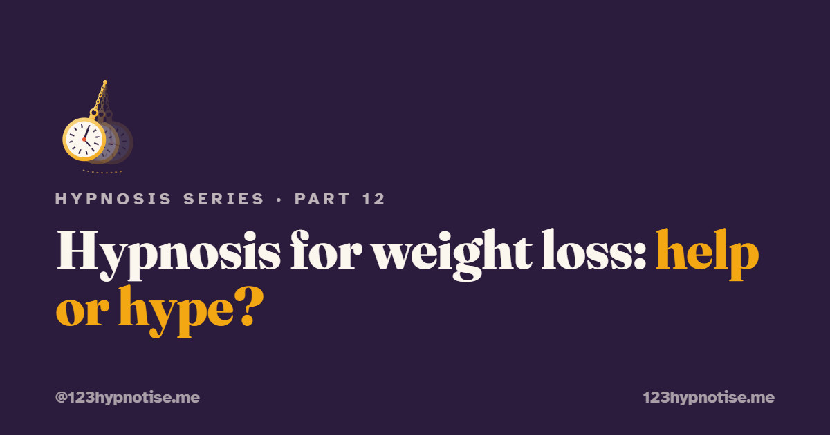 Hypnosis for weight loss