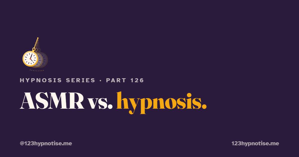 ASMR vs htpnosis