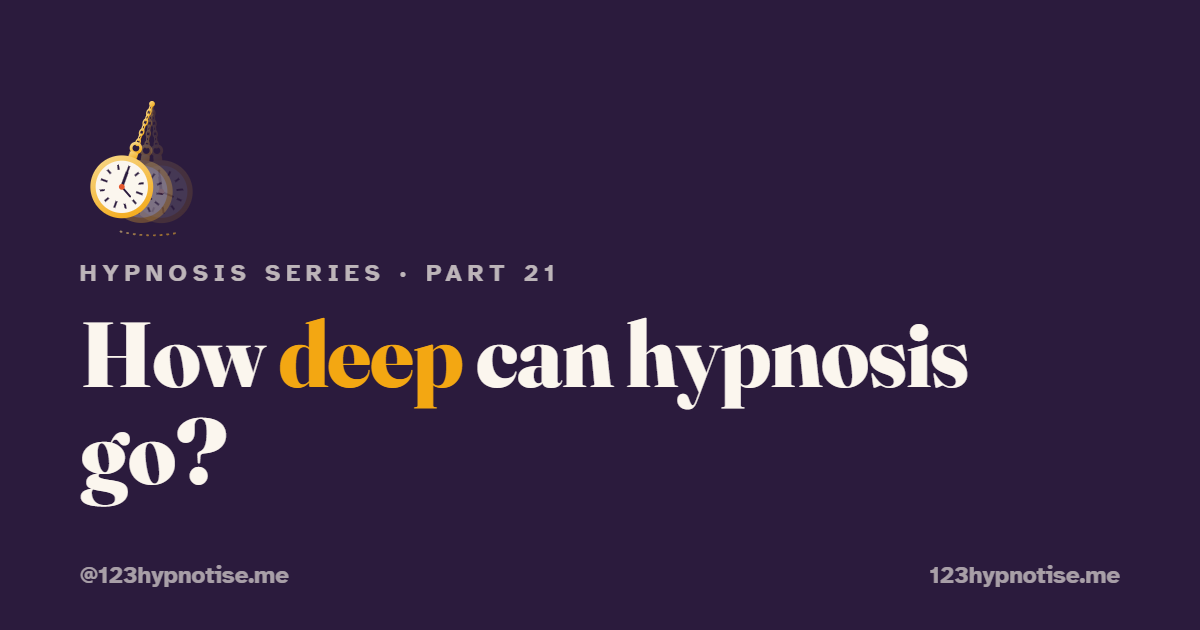 Levels of hypnotic depth