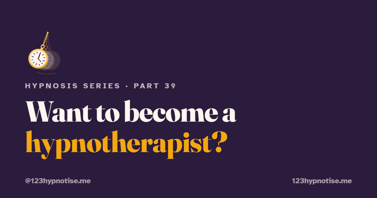 How to Become a Hypnotherapist in the UK
