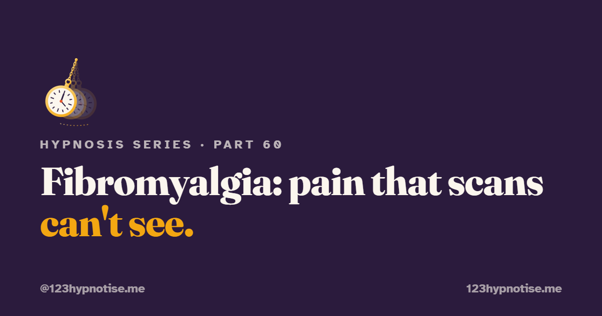 Hypnosis for fibromyalgia
