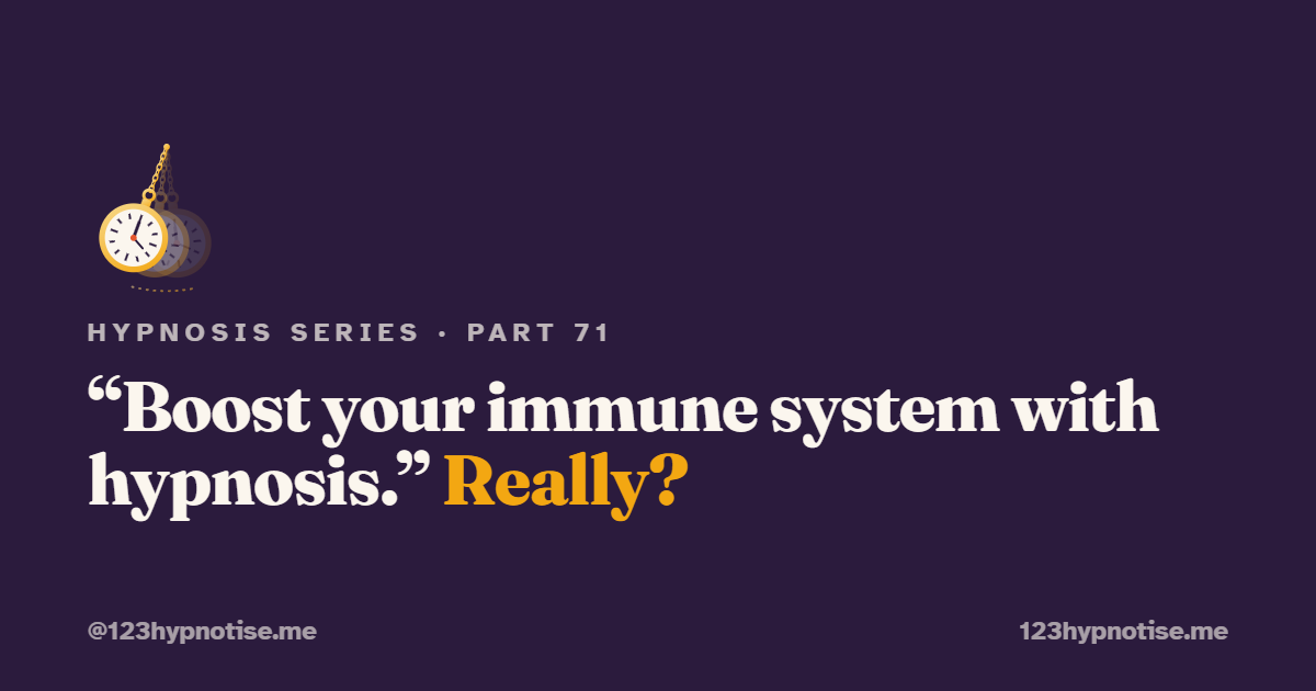 Hypnosis and the immune system