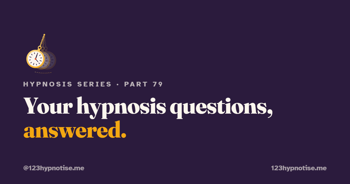 Hypnosis FAQ