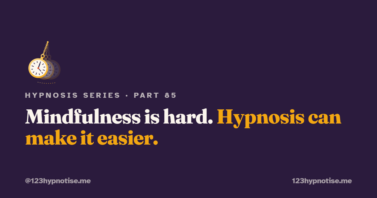 Mindful hypnotherapy