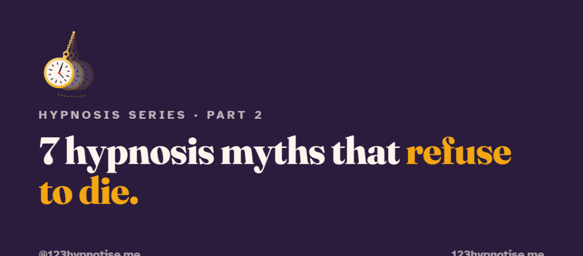 Hypnosis myths