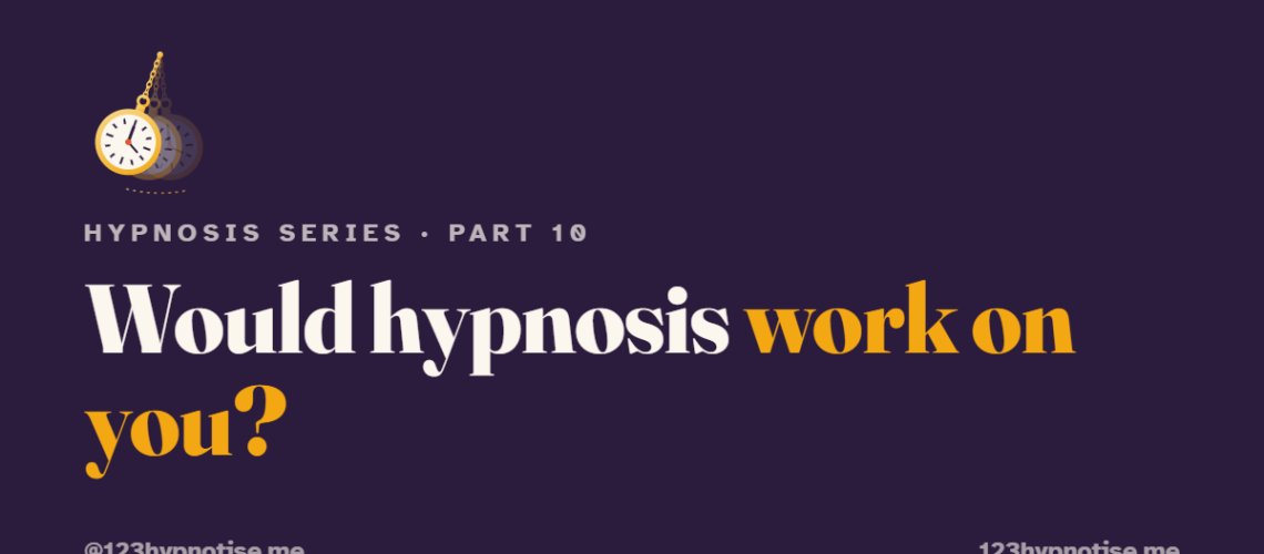 Can anyone be hypnotized