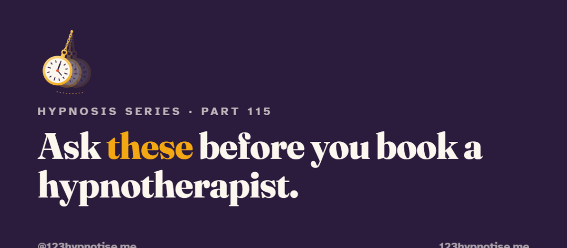 15 questions to ask a hypnotherapist