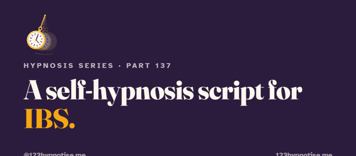 A self hypnosis script for IBS
