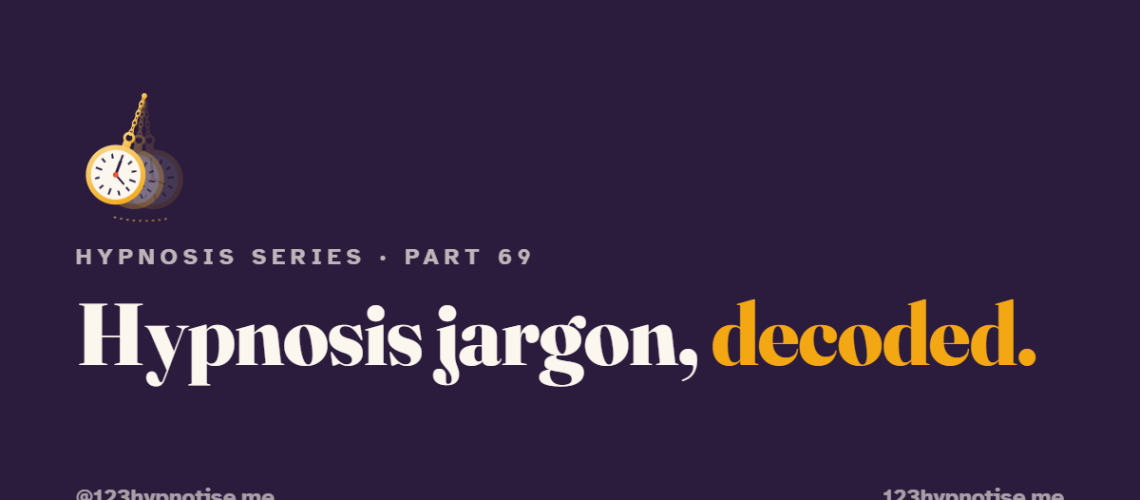 Hypnosis glossary
