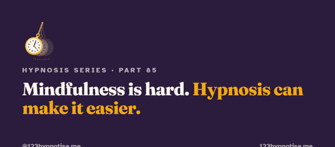 Mindful hypnotherapy
